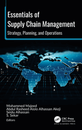 Essentials of Supply Chain Management: Strategy, Planning, and Operations