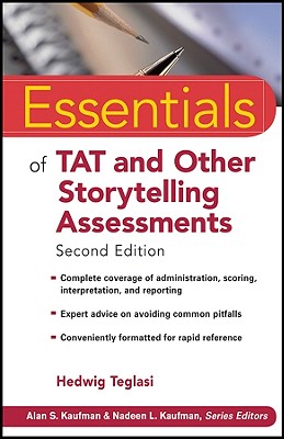 Essentials of Tat and Other Storytelling Assessments - Teglasi, Hedwig, Ph.D.