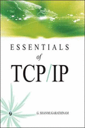 Essentials of TCP/IP - Shanmugarathinam, G.