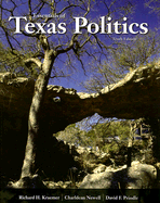 Essentials of Texas Politics - Kraemer, Richard H, and Newell, Charldean, and Prindle, David F, Professor
