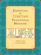 Essentials of Tibetan Traditional Medicine