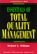 Essentials of Total Quality Management