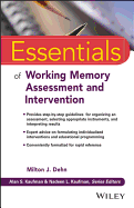 Essentials of Working Memory Assessment and Intervention