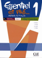 Essentiel et plus: Cahier d'exercices 1