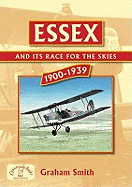 Essex and it's Race for the Skies