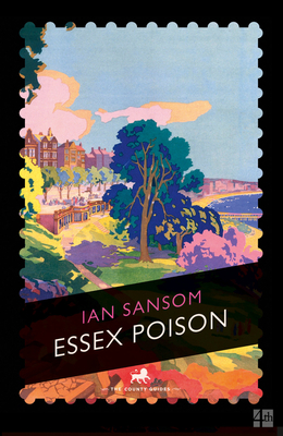 Essex Poison - Sansom, Ian