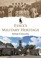 Essex's Military Heritage