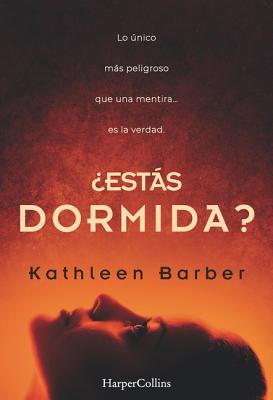 ?Ests dormida? - Barber, Kathleen