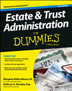 Estate and Trust Administration for Dummies