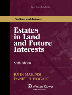 Estates in Land and Future Interests, Sixth Edition