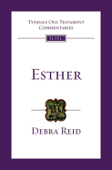 Esther: Tyndale Old Testament Commentary