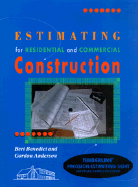 Estimating for Residential and Commercial Construction