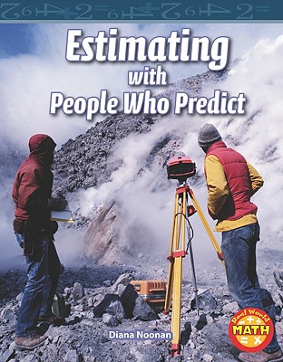 Estimating with People Who Predict - Noonan, Diana