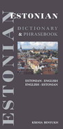 Estonian-English/English-Estonian Dictionary and Phrasebook