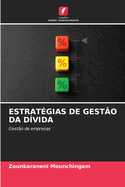 Estratgias de Gesto Da Dvida