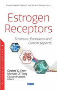 Estrogen Receptors: Structure, Functions and Clinical Aspects