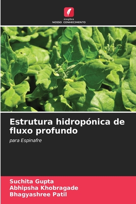 Estrutura hidrop?nica de fluxo profundo - Gupta, Suchita, and Khobragade, Abhipsha, and Patil, Bhagyashree