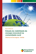 Estudo da viabilidade da energia renovvel na comunidade rural