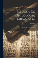 Estudos de philologia mirandesa; Volume 2