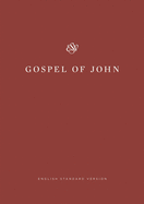 ESV Gospel of John, Share the Good News Edition (Paperback)