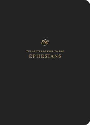 ESV Scripture Journal: Ephesians (Paperback) - Crossway Bibles (Translated by)