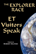 Et Visitors Speak, Volume One