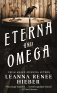 Eterna and Omega: The Eterna Files #2