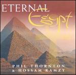Eternal Egypt - Phil Thornton/Hossam Ramzy