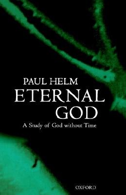 Eternal God - Helm, Paul