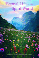 Eternal Life in the Spirit World