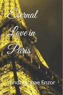 Eternal Love in Paris