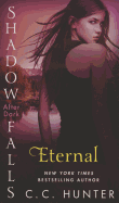 Eternal: Shadow Falls: After Dark