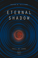 Eternal Shadow
