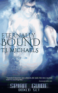 Eternally Bound: Spirit Guide Boxed Set