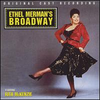 Ethel Merman's Broadway [Original Cast Recording] - Original Cast Recording