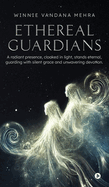 Ethereal Guardians