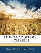 Ethical Addresses, Volume 11