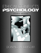 Ethical Conflicts in Psychology - Bersoff, Donald N