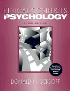 Ethical Conflicts in Psychology - Bersoff, Donald N
