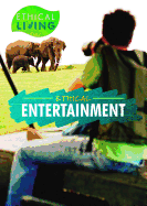 Ethical Entertainment