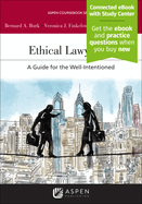 Ethical Lawyering: A Guide for the Well-Intentioned [Connected eBook with Study Center]