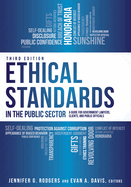 Ethical Standards in the Public Sector: A Guide for Government Lawyers, Clients, and Public Officials