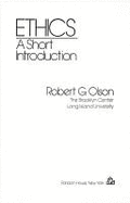 Ethics: A Short Introduction - Olson, Robert G