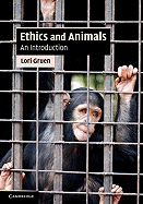 Ethics and Animals: An Introduction