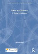 Ethics and Business: A Global Introduction