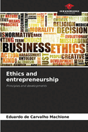 Ethics and entrepreneurship