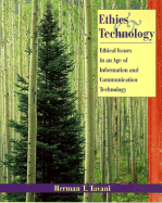 Ethics and Technology: Ethical Issues in an Age of Information and Communication Technology