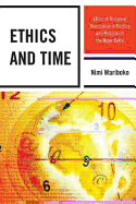 Ethics and Time: Ethos of Temporal Orientation in Politics and Religion of the Niger Delta