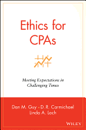 Ethics for CPAs: Meeting Expectations in Challenging Times