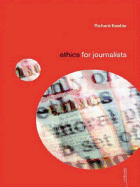 Ethics for Journalists